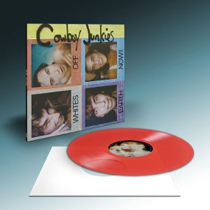 Cowboy Junkies – Whites Off Earth Now!! (1LP, farbiges Vinyl)