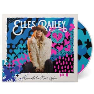 Bailey, Elles – Beneath the Neon Glow cd