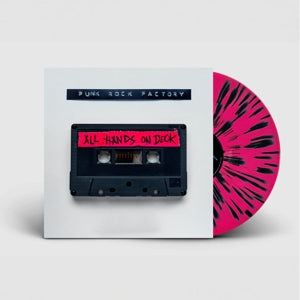 Punk Rock Factory – All Hands On Deck vinyl
