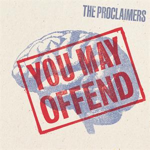 Proclaimers – You May Offend (1LP, Coloured Vinyl)