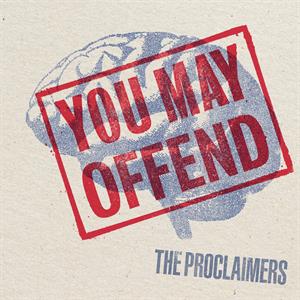Proclaimers – You May Offend (1CD)