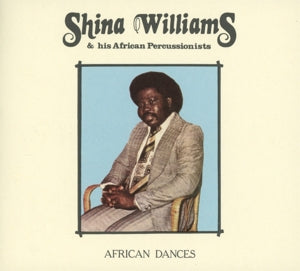 Shina Williams & His African Percussionists – African Dances (1CD)