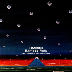 Yamamoto, Hozan + Sharps & Flats – Beautiful Bamboo-Flute vinyl