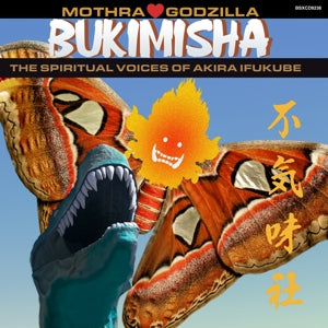 Bukimisha – Mothra Hearts Godzilla (1CD)