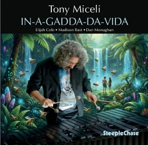 Tony Miceli – In-A-Gadda-Da-Vita (1 CD)