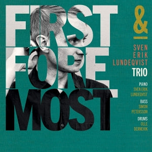 Sven-Erik Lundeqvist – First and Foremost (1CD)