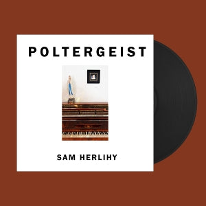 Herlihy, Sam – Poltergeist (1LP Vinyl)
