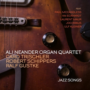 Ali Neander Organ Quartet – Jazz Songs (1CD)