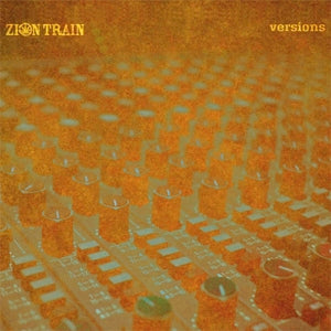 Zion Train – Versions (2LP Vinyl)