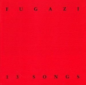Fugazi – 13 Songs (1CD)