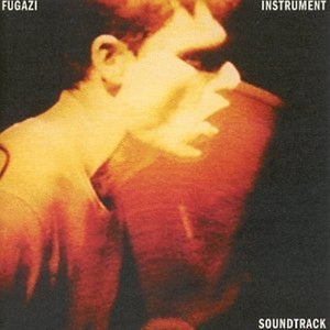 Fugazi – Instrument Soundtrack cd