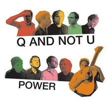 Q and Not U – Power cd