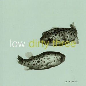 Low + Dirty Three – In the Fishtank (1LP Vinyl)
