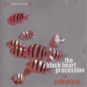 Black Heart Procession + Solbakken – In the Fishtank (Silver) (1LP, Silver Vinyl)