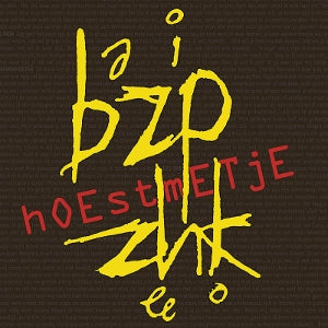 Bazip Zeehok – Hoestmetje cd