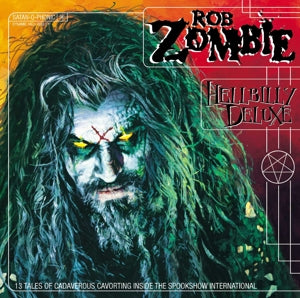 Rob Zombie – Hellbilly Deluxe cd