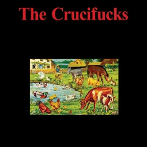 Crucifucks – The Crucifucks (1LP, Coloured Vinyl)
