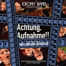 Ebony Band & Werner Herbers – Achtung Aufnahme!! cd