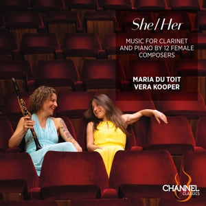 Maria Du Toit – Sie/Ihr: Musik für Klarinette und Klavier von 12 Komponistinnen (1 CD)