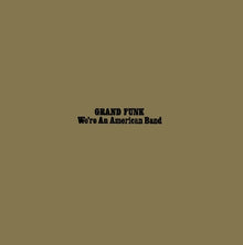 Grand Funk Railroad – We're an American Band cd