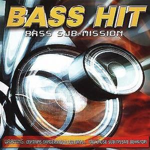 Bass Hit – Bass Sub-Mission (1CD)