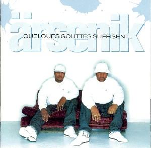 Arsenik – Quelques Gouttes Suffisen (1CD)