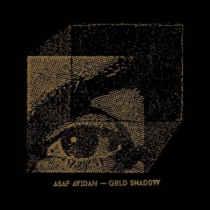 Avidan, Asaf – Gold Shadow (1LP Vinyl)
