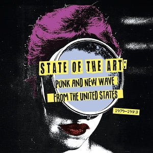 Various Artist – State of the Art: Punk and New Wave From the United States (1979-1983) (1LP Vinyl)
