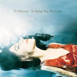 Pj Harvey – To Bring You My Love (1 CD)
