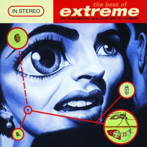 Extreme – The Best of Extreme (eine zufällige Zusammenstellung von (1 CD)