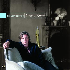 Botti, Chris – The Very Best of Chris Botti cd