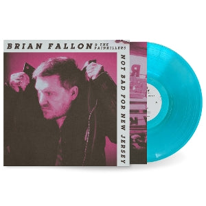 Fallon, Brian – Not Bad For New Jersey (1LP, Coloured Vinyl)