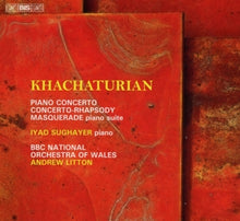 Sughauer, Lyad – Khachaturian: the Concertante Works For Piano cd