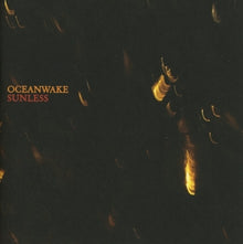 Oceanwake – Sunless cd