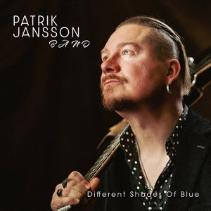 Patrik Jansson Band – Different Shades of Blue (1CD)