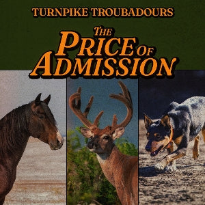Turnpike Troubadours – The Price of Admission cd