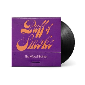Wood Brothers – Puff of Smoke vinyl