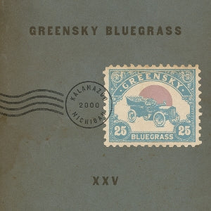 Greensky Bluegrass – Xxv (1CD)