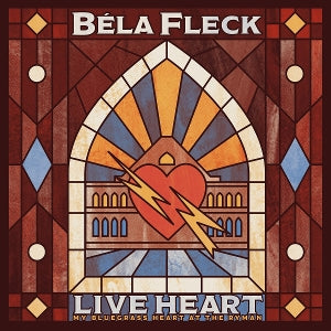 Bela Fleck – Live Heart: My Bluegrass Heart At the Ryman (2CD)