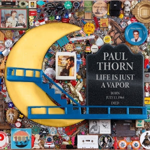 Thorn, Paul – Life is Just a Vapor cd
