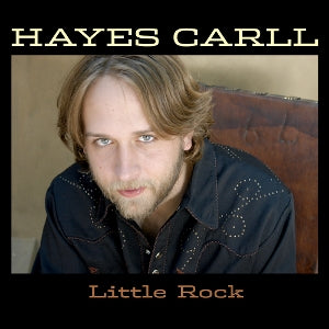Carll, Hayes – Little Rock cd