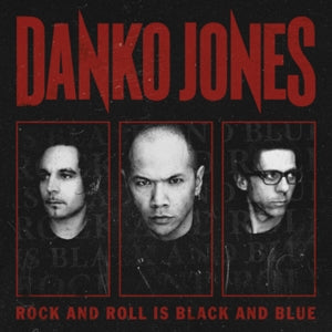 Danko Jones – Rock’n’Roll ist schwarz und blau (1 CD)