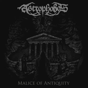 Astrophobos – Malice of Antiquity (1CD)