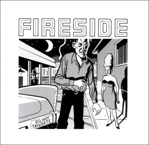Fireside – Do Not Tailgate vinyl