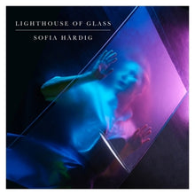Hardig, Sofia – Lighthouse of Glass cd