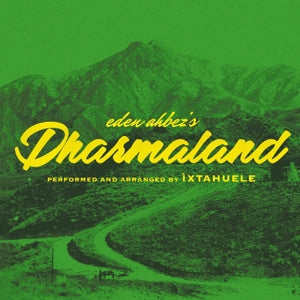 Ixtahuele – Dharmaland cd