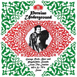 Various Artist – Persian Underground (1LP Vinyl)
