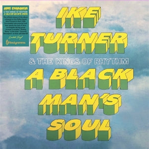 Ike Turner & the Kings of Rhythm – A Black Man's Soul (1LP Vinyl)