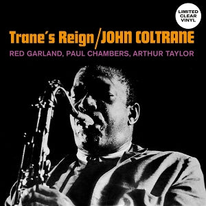 JOHN COLTRANE – Trane's Reign (1LP Vinyl)