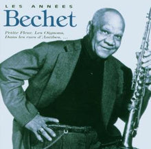 Bechet, Sidney – Les Années Bechet cd